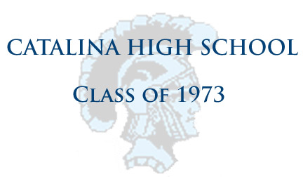 Class of 1973 Catalina High School